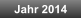 Jahr 2014