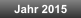 Jahr 2015